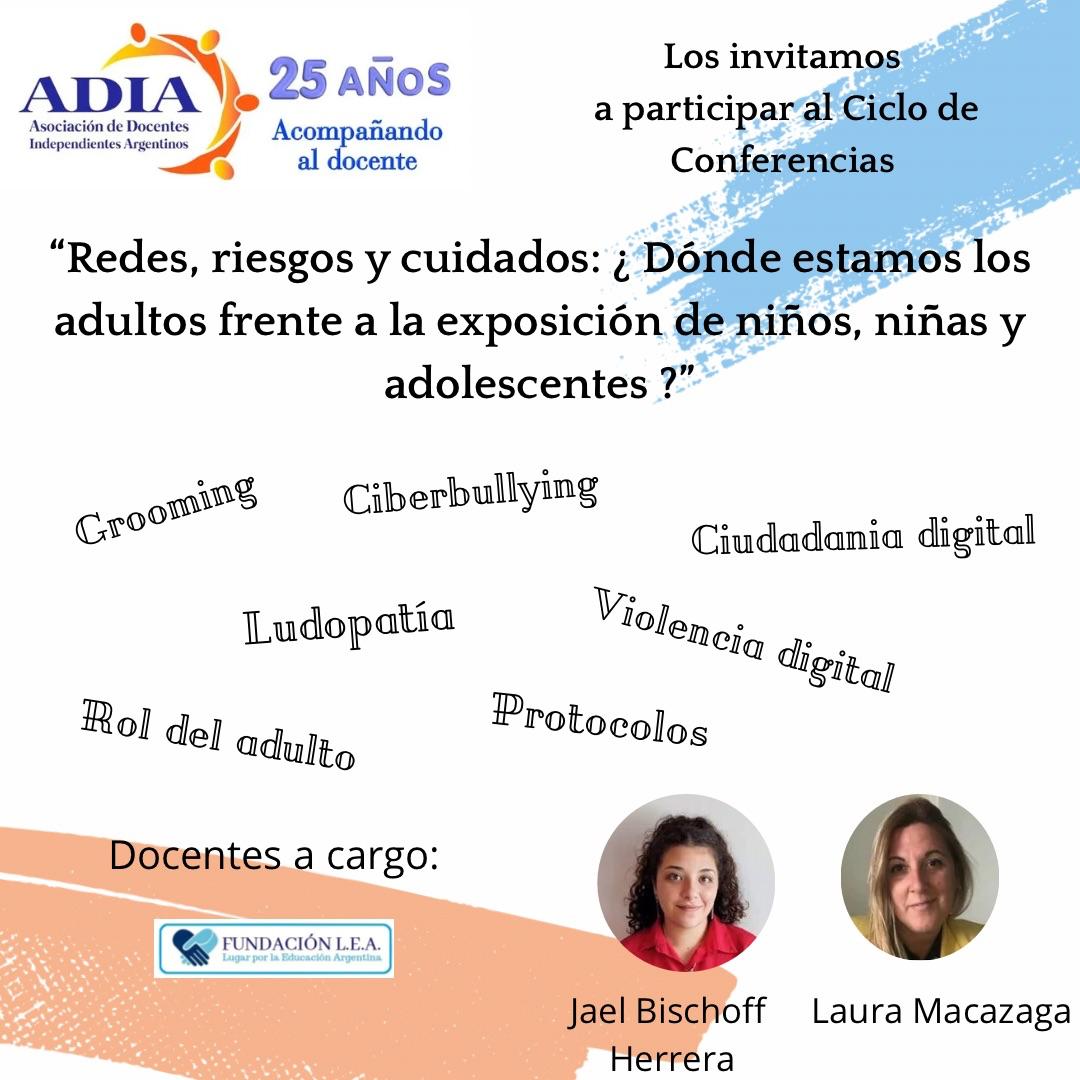 Redes , riesgos y cuidados:  ¿Dónde estamos los adultos frente a la exposición de niños, niñas y adolescentes?